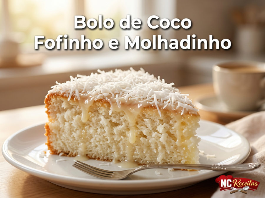Bolo de coco fofinho e molhadinho: receita caseira fácil para o café da tarde